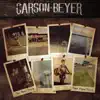 Carson Beyer - That Right There/ The Real Thing - Single